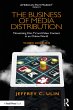 The Business of Media Distribution... - Bild 1