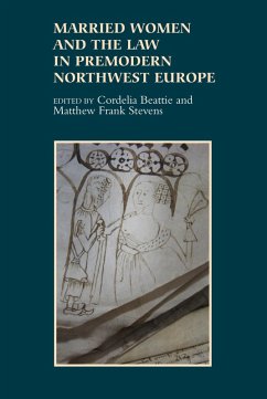 Married Women and the Law in Premodern Northwest Europe (eBook, PDF)
