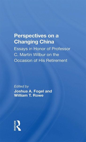 Perspectives On A Changing China (eBook, PDF) Perspectives On A Changing China (eBook, PDF)