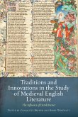 Traditions and Innovations in the Study of Medieval English Literature (eBook, PDF)