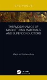 Thermodynamics of Magnetizing Materials and Superconductors (eBook, ePUB)