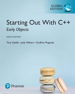 Starting Out with C++: Early Objects, Global Edition (eBook, PDF) - Gaddis, Tony; Walters, Judy; Muganda, Godfrey