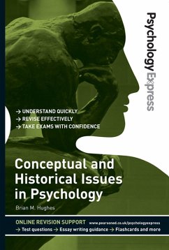 Psychology Express: Conceptual and Historical Issues in Psychology (eBook, ePUB) - Hughes, Brian M.; Upton, Dominic