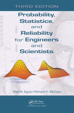 Probability, Statistics, and Reliability for Engineers and Scientists (eBook, PDF) - Ayyub, Bilal M.; Mccuen, Richard H.