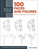 Draw Like an Artist: 100 Faces and Figures (eBook, ePUB)