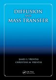 Diffusion and Mass Transfer (eBook, PDF)