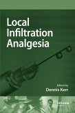 Local Infiltration Analgesia (eBook, PDF)