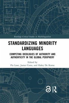 Standardizing Minority Languages (eBook, ePUB)