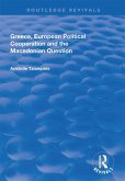 Greece, European Political Cooperation and the Macedonian Question (eBook, PDF)