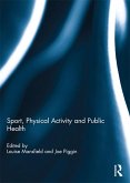 Sport, Physical Activity and Public Health (eBook, ePUB)