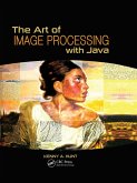 The Art of Image Processing with Java (eBook, PDF)