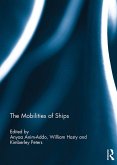 The Mobilities of Ships (eBook, ePUB)
