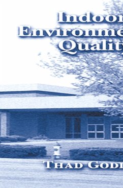 Indoor Environmental Quality (eBook, PDF) - Godish, Thad