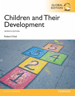 Children and Their Development, Global Edition (eBook, PDF) - Kail, Robert V.