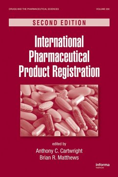 International Pharmaceutical Product Registration (eBook, PDF) International Pharmaceutical Product Registration (eBook, PDF)
