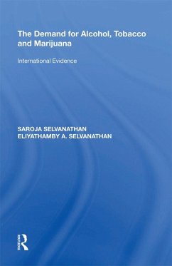 Cover The Demand for Alcohol, Tobacco and Marijuana (eBook, PDF)