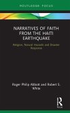 Narratives of Faith from the Haiti Earthquake (eBook, ePUB)