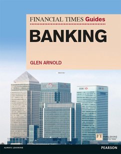 Financial Times Guide to Banking, The (eBook, ePUB) - Arnold, Glen