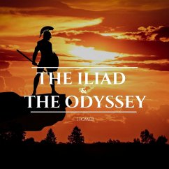 The Iliad & The Odyssey (MP3-Download) - Homer