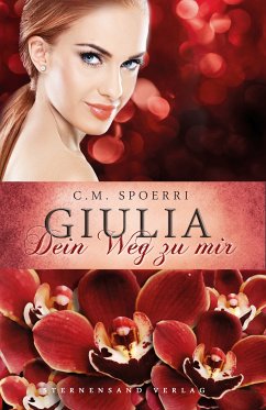 Giulia: Dein Weg zu mir (eBook, ePUB) - Spoerri, C. M.