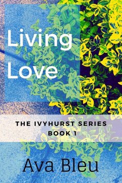 Cover Living Love (The Ivyhurst Series, #1) (eBook, ePUB)