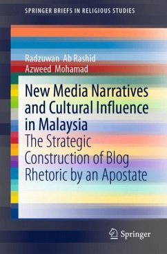 New Media Narratives and Cultural Influence in Malaysia - Ab Rashid, Radzuwan;Mohamad, Azweed