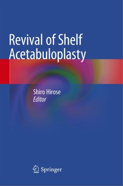 Revival of Shelf Acetabuloplasty