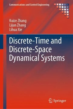 Discrete-Time and Discrete-Space Dynamical Systems - Zhang, Kuize;Zhang, Lijun;Xie, Lihua