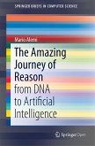 The Amazing Journey of Reason