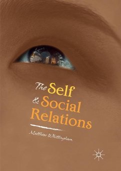 The Self and Social Relations - Whittingham, Matthew