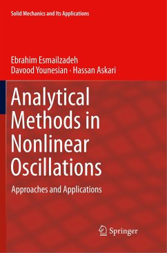 Analytical Methods in Nonlinear Oscillations - Esmailzadeh, Ebrahim;Younesian, Davood;Askari, Hassan