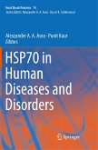 HSP70 in Human Diseases and Disorders