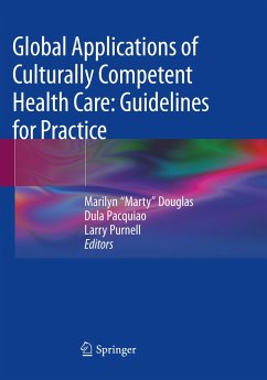 Global Applications of Culturally Competent Health Care: Guidelines for Practice