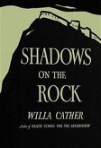 Shadows on the Rock (eBook, ePUB)