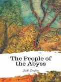 The People of the Abyss (eBook, ePUB)