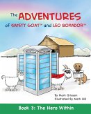 The Adventures of Safety Goat and Leo Boxador