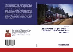 Khushwant Singh's Train To Pakistan : Vision Of Man & His Milieu