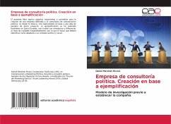 Empresa de consultoría política. Creación en base a ejemplificación