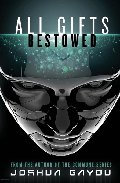 All Gifts, Bestowed All Gifts, Bestowed