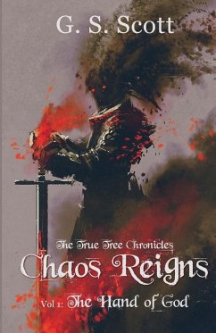 Chaos Reigns, Vol. 1 - Scott, G S