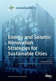 Energy and Seismic Renovation Strategies for Sustainable Cities Energy and Seismic Renovation Strategies for Sustainable Cities