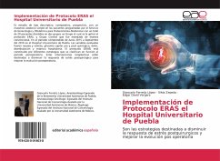 Implementación de Protocolo ERAS el Hospital Universitario de Puebla