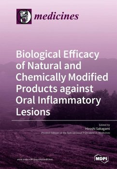 Cover Biological Efficacy of Natural and Chemically Modified Products against Oral Inflammatory Lesions