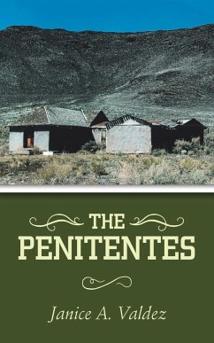 The Penitentes - Valdez, Janice A.