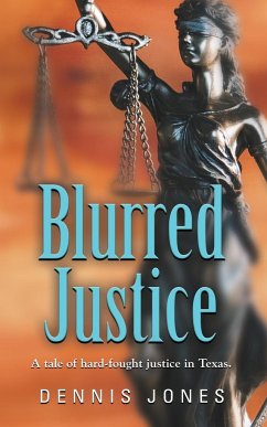 Blurred Justice - Jones, Dennis