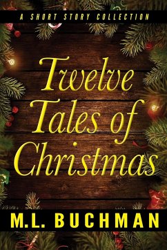 Twelve Tales of Christmas - Buchman, M. L.