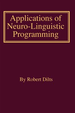 Applications of NLP - Dilts, Robert Brian