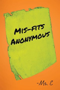 Mis-Fits Anonymous - E