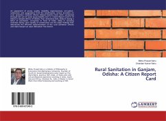 Rural Sanitation in Ganjam, Odisha: A Citizen Report Card - Sahu, Bibhu Prasad;Kumar Sahu, Chandan