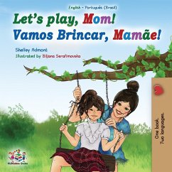 Let's play, Mom! - Admont, Shelley; Books, Kidkiddos
